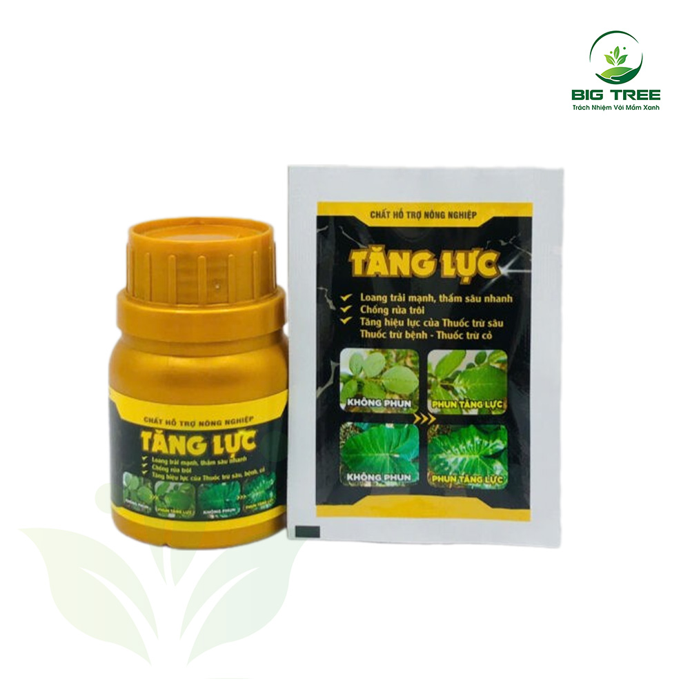 Chất hỗ trợ nông nghiệp - TĂNG LỰC